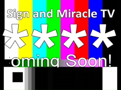 Sign and Miracle TV